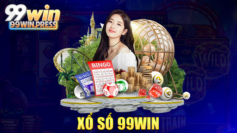 Xổ số 99Win: Lắc kèo cực căng, nổ banh nhà